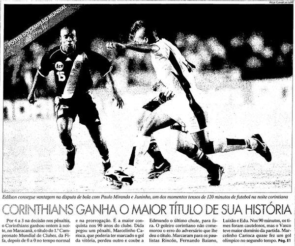 Saiba onde assistir à reprise da final do Mundial 2000 entre Corinthians e  Vasco neste domingo - Central do Timão - Notícias do Corinthians